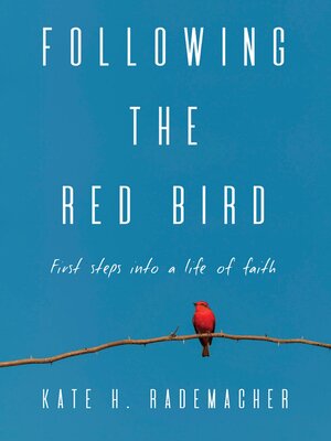 cover image of Following the Red Bird